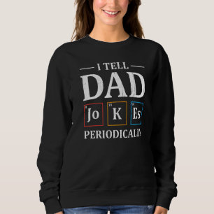 Sudadera Le Cuento A Papá Chistes Chistes De Química Periód