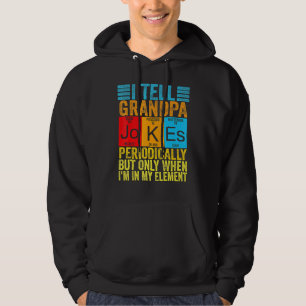 Sudadera Le Digo A Los Chistes De Abuelo Periódicamente Per