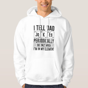 Sudadera Le digo chistes de papá periódicamente