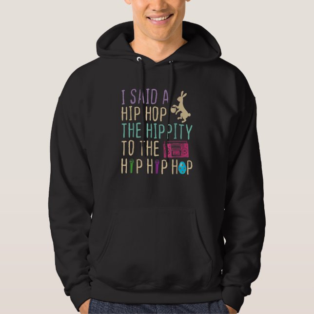 Sudadera Le Dije A Hip Que Tuviera La Hipidez De Saltar El  (Anverso)