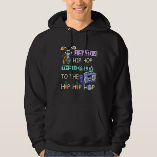 Sudadera Le Dije A Hip Que Tuviera La Hipidez De Saltar El 