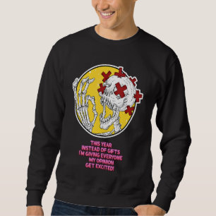 Sudadera Le doy a todos mi opinión gráfica