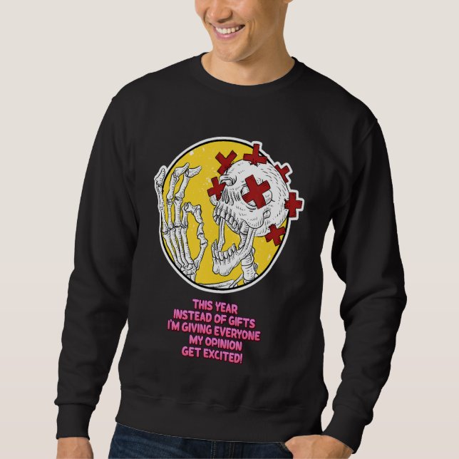 Sudadera Le doy a todos mi opinión gráfica (Anverso)