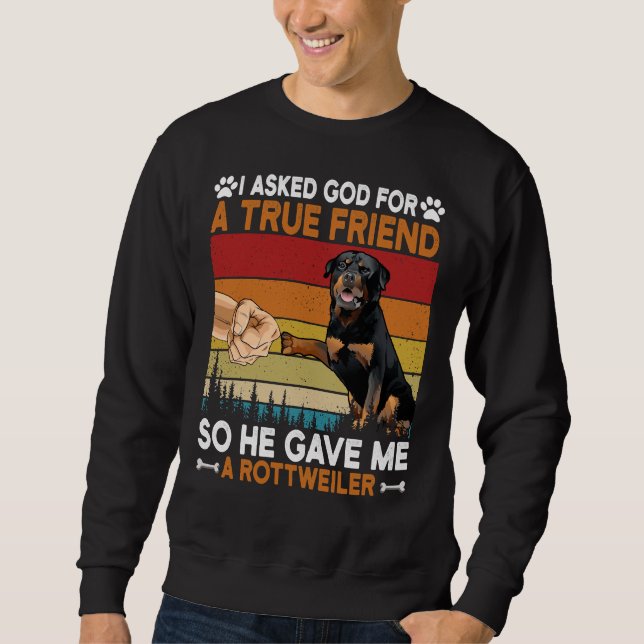Sudadera Le Pedí A Dios Un Verdadero Amigo Para Que Me Dier (Anverso)