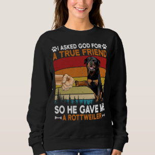 Sudadera Le Pedí A Dios Un Verdadero Amigo Para Que Me Dier