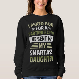Sudadera Le Pregunté A Un Socio De Dios En El Crimen Que Me