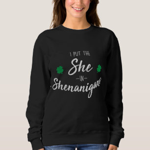 Sudadera Le Puse A Shenanigans Un Irlandés Original Gracios