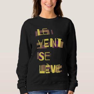 Sudadera Le Vent Se Leve, francés