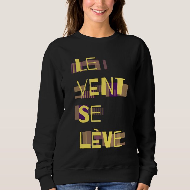 Sudadera Le Vent Se Leve, francés (Anverso)