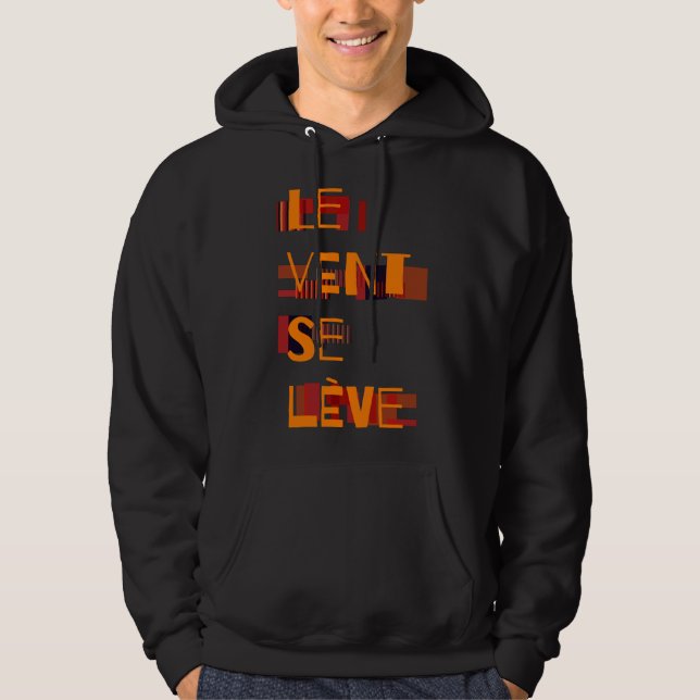 Sudadera Le Vent Se Leve, Hoodie Francesa (Anverso)
