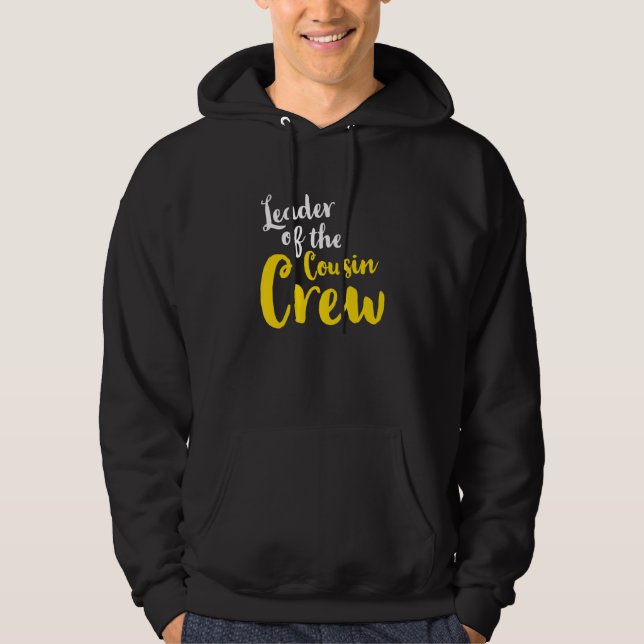 Sudadera Leader of the cousin crew  Leader Boss Chef Aunt U (Anverso)