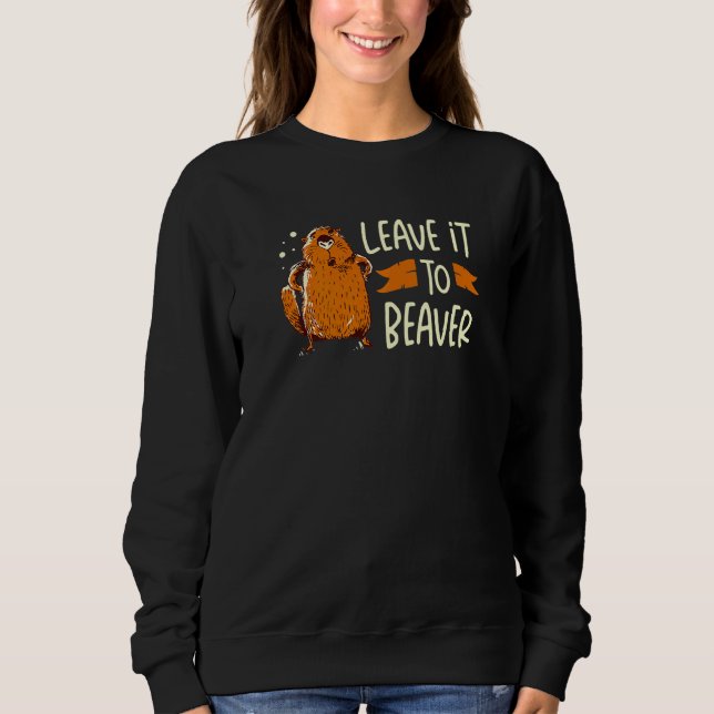 Sudadera Leave It To Beaver Wildlife Animal Rodent Dam Tree (Anverso)