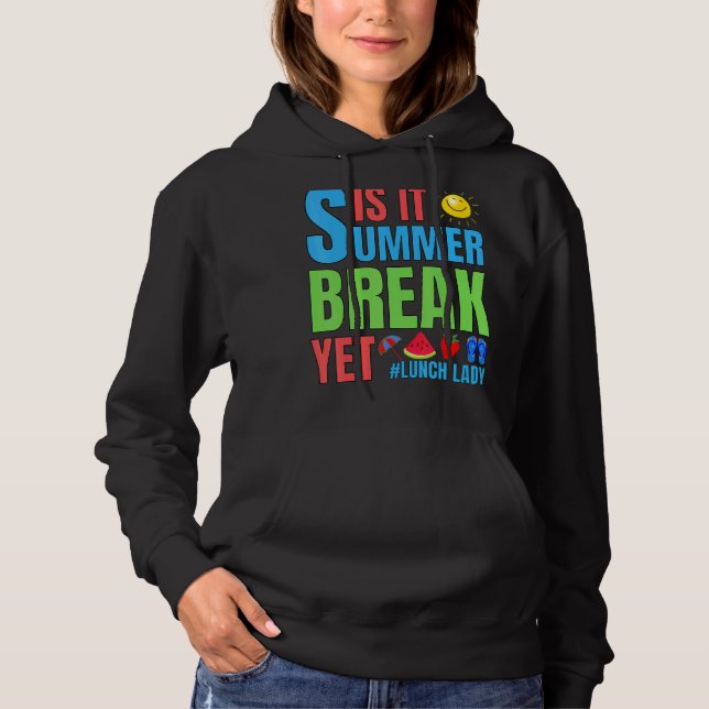 Sudadera Lechadora Es Verano Romper El Último Día De Scho (Anverso)