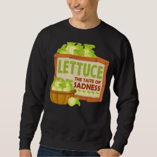 Sudadera Lechuga El Sabor De La Tristeza Vegan La Comida Ve