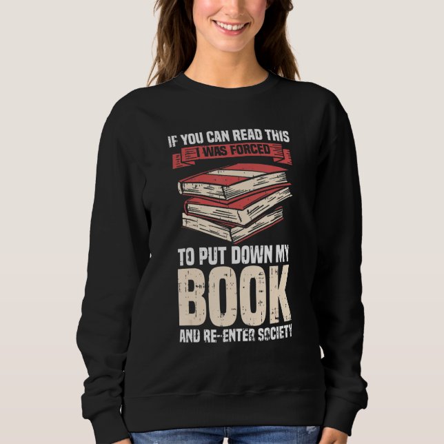 Sudadera Lector De Libros Gracioso Si Puedes Leer Esto Lo A (Anverso)