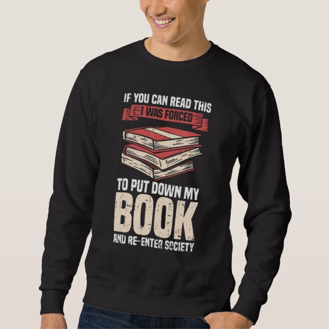 Sudadera Lector De Libros Gracioso Si Puedes Leer Esto Lo A (Anverso)
