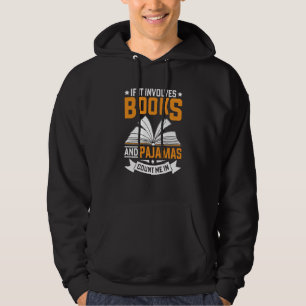 Sudadera Lectura a la hora de acostarse si involucra Libros