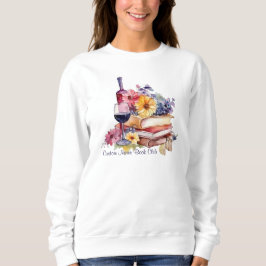 Sudadera Lee entre los vinos, Club de libros personalizado
