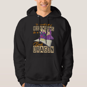 Sudadera Leer En Un Mundo Lleno De Bookwors Ser Un Libro Dr