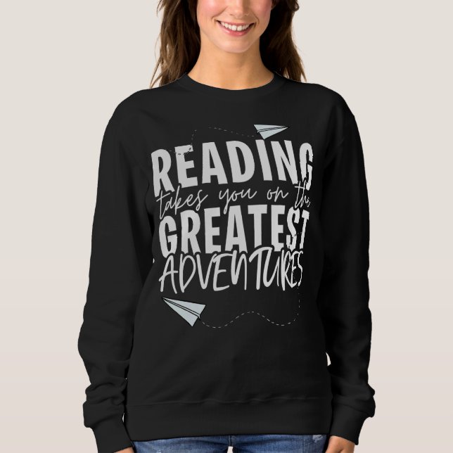Sudadera Leer Te Lleva A Los Libros De Adventures Más Grand (Anverso)