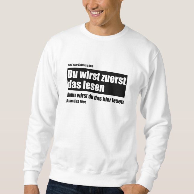 Sudadera Leerás esto primero - Meme Funny Saying (Anverso)