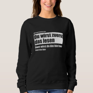 Sudadera Leerás esto primero - Meme Funny Saying