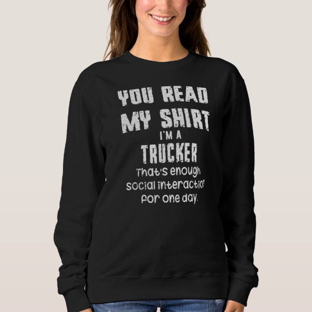 Sudadera Lees mi soy un camionero que es suficiente social (Anverso)