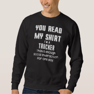 Sudadera Lees mi soy un camionero que es suficiente social