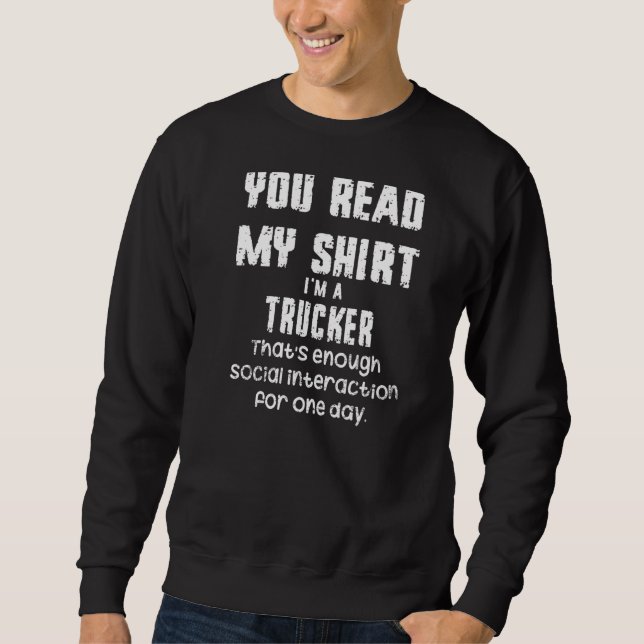 Sudadera Lees mi soy un camionero que es suficiente social (Anverso)