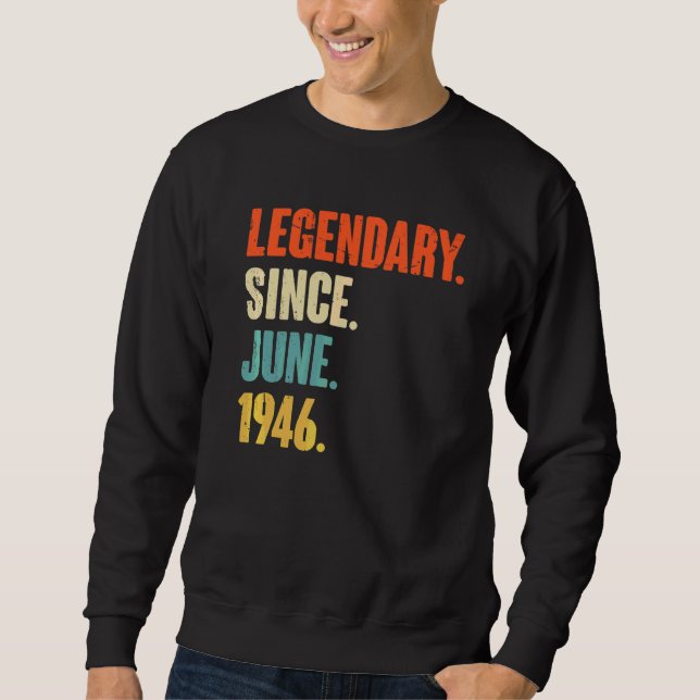 Sudadera Legendario desde junio de 1946 76 años (Anverso)