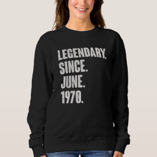 Sudadera Legendario desde junio de 1970 52 años