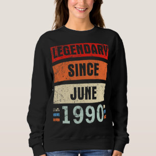 Sudadera Legendario Desde Junio De 1990 Feliz Cumpleaños Pa