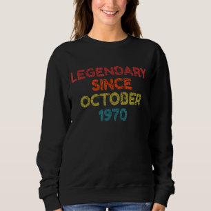Sudadera Legendario desde octubre de 1970 cumpleaños retro