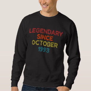 Sudadera Legendario desde octubre de 1993 Cumpleaños Retro