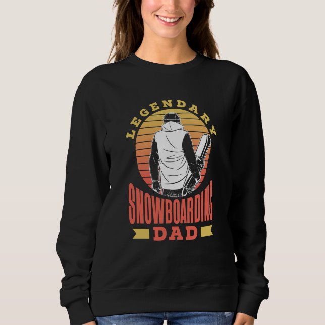 Sudadera Legendary Snowboarding Dad Snowboarder Snowboard F (Anverso)
