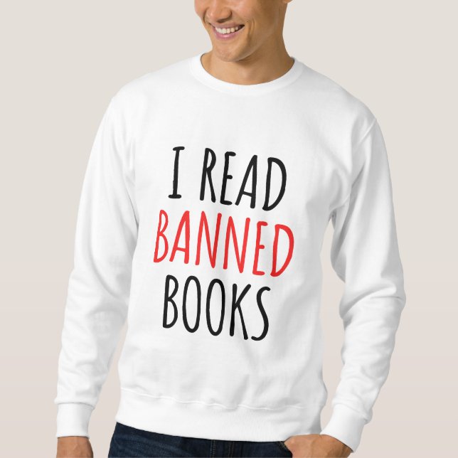 Sudadera Leí Libros Prohibidos Cita divertida (Anverso)