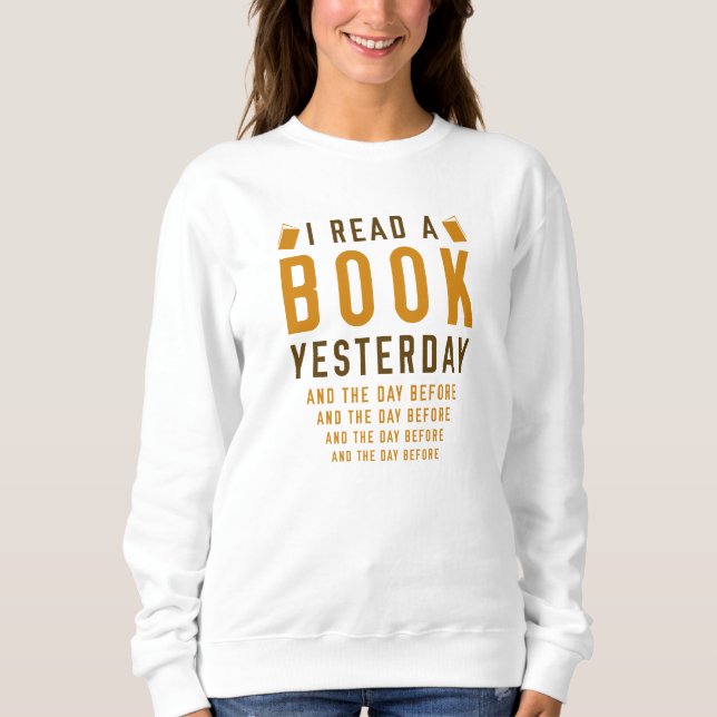 Sudadera Leí Un Libro Ayer (Anverso)