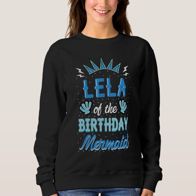 Sudadera Lela De La Celebración Del Día De Cumpleaños De La (Anverso)