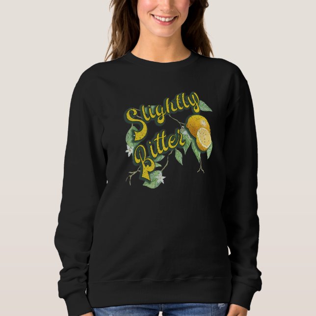 Sudadera Lemones Ligeramente Amargos En Un Vino (Anverso)