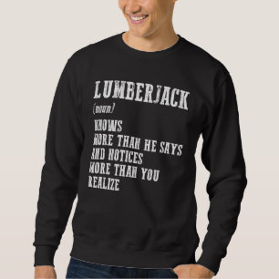 Sudadera Leñador Sustantivo Sabe Más De Lo Que Dice Traba