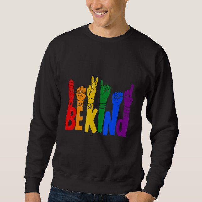 Sudadera Lenguaje Lgbt Be Kind Rótulo (Anverso)