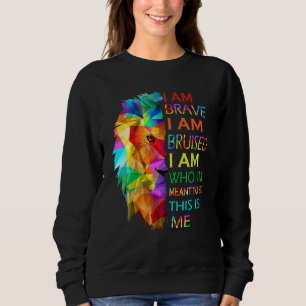 Sudadera León de Guay Soy Valiente Estoy Bruto Este Soy Yo 