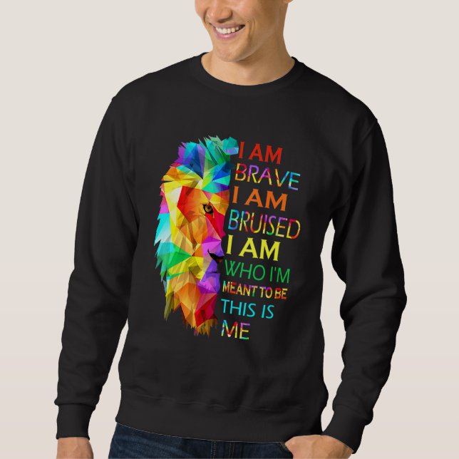 Sudadera León de Guay Soy Valiente Estoy Bruto Este Soy Yo  (Anverso)