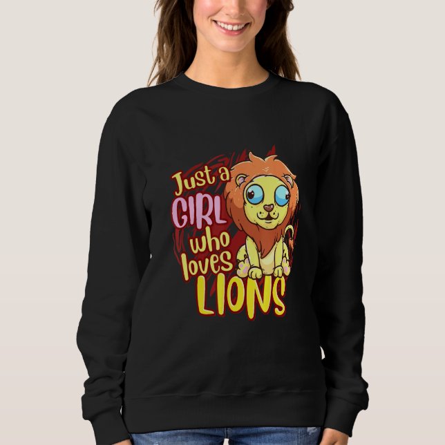 Sudadera León lindo, sólo un Chica que ama a los leones (Anverso)