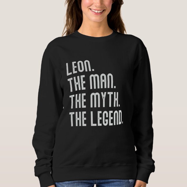 Sudadera Leon Man Myth Legend Shirt Gifts For Mens Funny Le (Anverso)