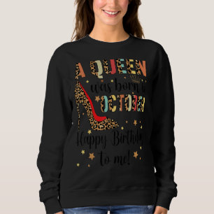 Sudadera Leopard A Queen Nació En Octubre Feliz Cumpleaños