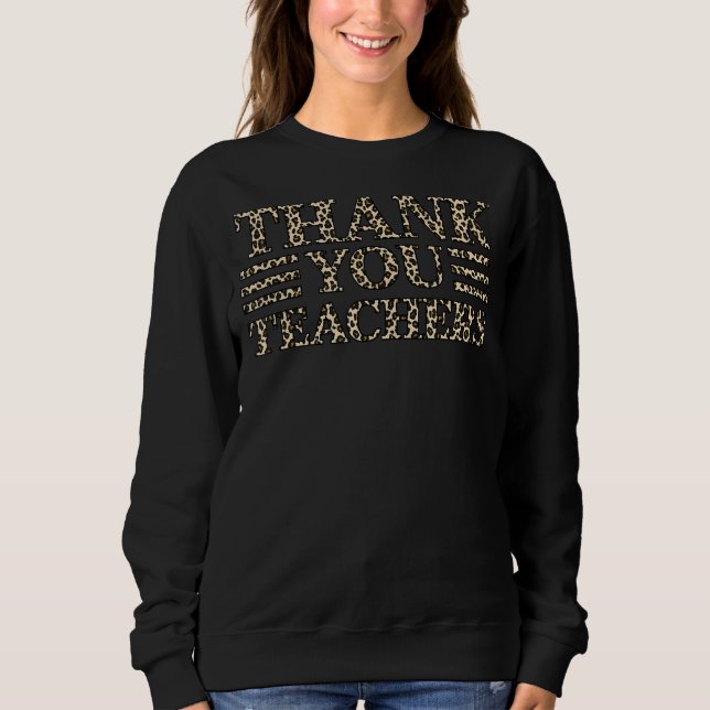 Sudadera Leopard Gracias A Los Profesores Por Las Madres De (Anverso)