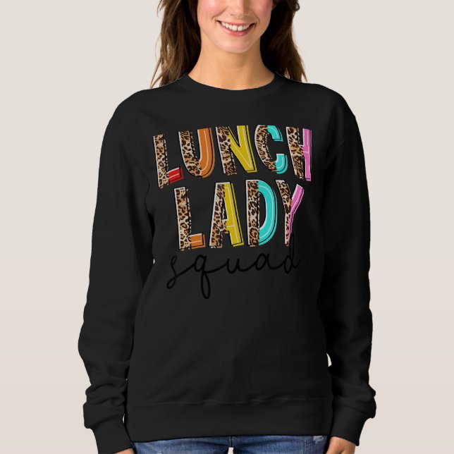 Sudadera Leopard Lunch Lady Squad Cafeteria Hola verano 1 (Anverso)