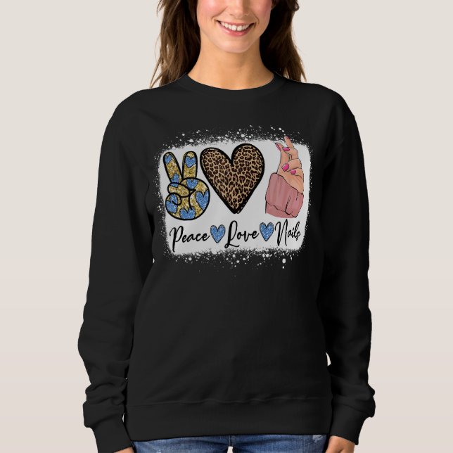 Sudadera Leopard Peace Love Nail Boss Nail Tech Nail Techni (Anverso)