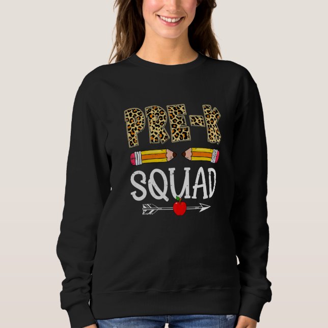Sudadera Leopard Pre K Squad First Day Back To School (Anverso)